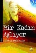 Bir Kadın Ağlıyor