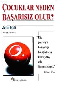 Çocuklar Neden Başarısız Olur?