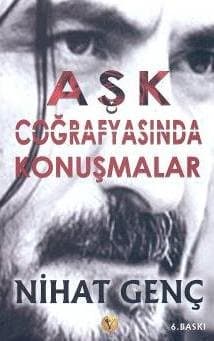 Aşk Coğrafyasında Konuşmalar