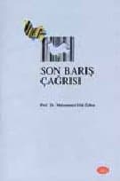 Son Barış Çağrısı