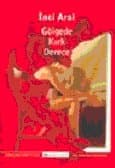 Gölgede Kırk Derece