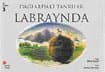 Dağlardaki Tanrılar Labraynda
