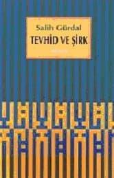 Tevhid ve Şirk