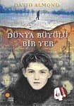 Dünya Büyülü Bir Yer