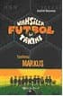 Vahşiler Futbol Takımı Yenilmez Markus