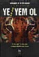 Ye ya da Yem Ol Geleceği Yaratmada Öngörülebilirliğin Gücü