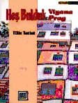 Hoş Bulduk Viyana, Hoş Bulduk Prag