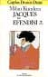 Jacques ile Efendisi