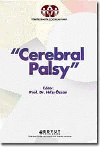 Cerebral Palsy -Beyinsel Hareket Bozukluğu