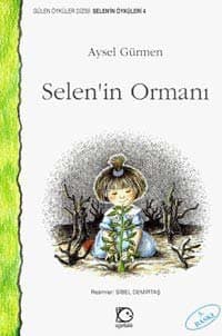 Selen`in Ormanı