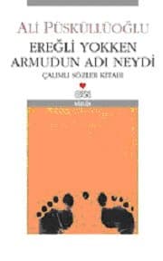 Ereğli Yokken Armudun Adı Neydi
