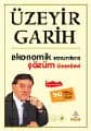 Ekonomik Sorunlara Çözüm Önerileri
