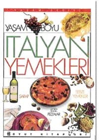 Yaşam Boyu İtalyan Yemekleri