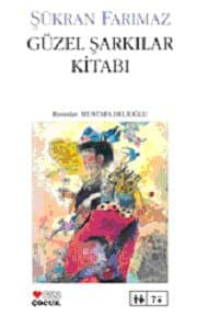 Güzel Şarkılar Kitabı