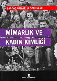 Mimarlık ve Kadın Kimliği