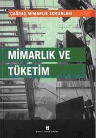 Mimarlık ve Tüketim
