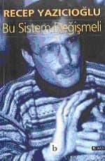 Bu Sistem Değişmeli
