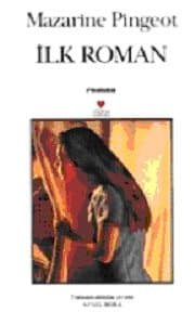 İlk Roman