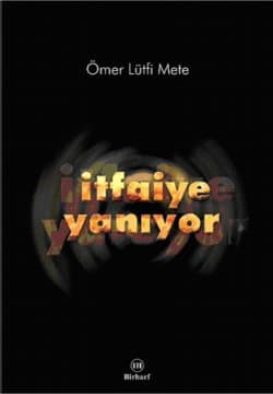 İtfaiye Yanıyor