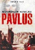 Misyonerliğin Kurucusu Pavlus