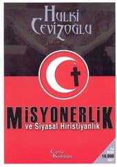 Misyonerlik ve Siyasal Hristiyanlık