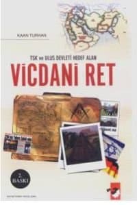 TSK ve Ulus Devleti Hedef Alan Vicdani Ret