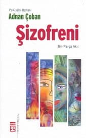 Şizofreni Bin Parça Akıl