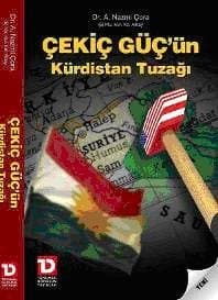 Çekiç Güçün Kürdistan Tuzağı