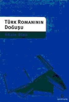 Türk Romanının Doğuşu