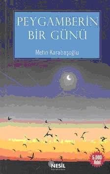 Peygamberin Bir Günü