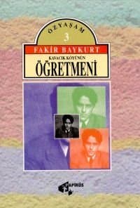Kavacık Köyünün Öğretmeni