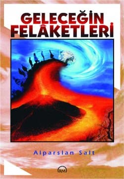 Geleceğin Felaketleri