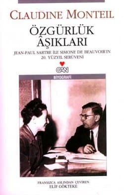 Özgürlük Aşıkları Jean - Paul Sartre ile Simone de Beauvoir'in 20. Yüzyıl Serüveni