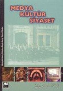 Medya Kültür Siyaset