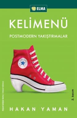 Kelimenü Postmodern Yakıştırmalar