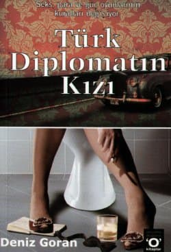 Türk Diplomatın Kızı