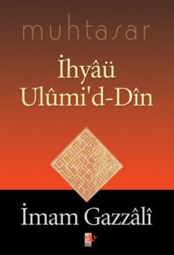 Muhtasar İhyâü Ulûmi`d-Din