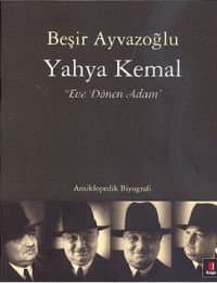 Yahya Kemal Eve Dönen Adam