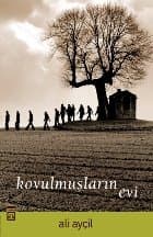 Kovulmuşların Evi