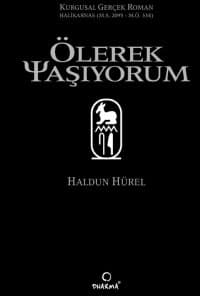 Ölerek Yaşıyorum