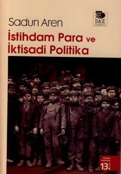İstihdam Para ve İktisadi Politika