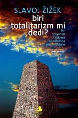 Biri Totalitarizm mi Dedi?