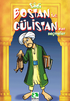 Bostan ile Gülistan