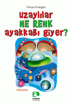 Uzaylılar Ne Renk Ayakkabı Giyer?