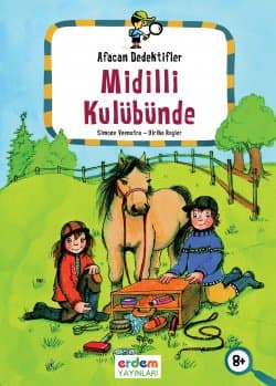 Afacan Dedektifler Midilli Kulübünde