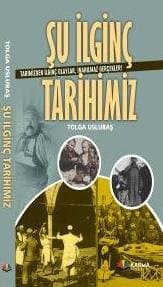 Şu İlginç Tarihimiz