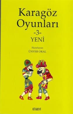 Karagöz Oyunları -3- Yeni