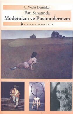 Batı Sanatında Modernizm ve Postmodernizm