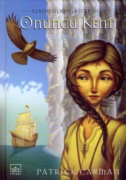 Onuncu Kent / Elyon Ülkesi 3. Kitap