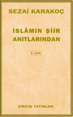 İslam'ın Şiir Anıtlarından